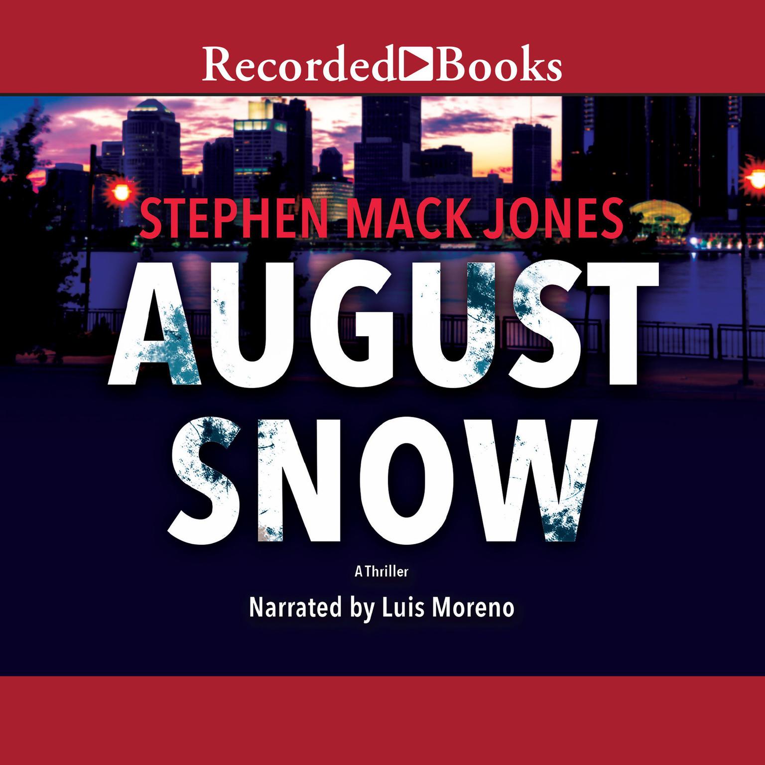 August Snow Audiobook, by Stephen Mack Jones
