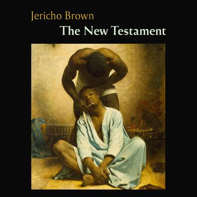 The New Testament Audiobook, by Jericho Brown