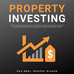Property Investing Audiobook, by Heather Greene