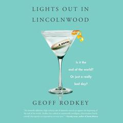 Lights out in Lincolnwood: A Novel Audiobook, by Geoff Rodkey