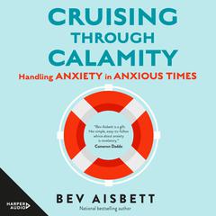 Cruising Through Calamity Audiobook, by Bev Aisbett