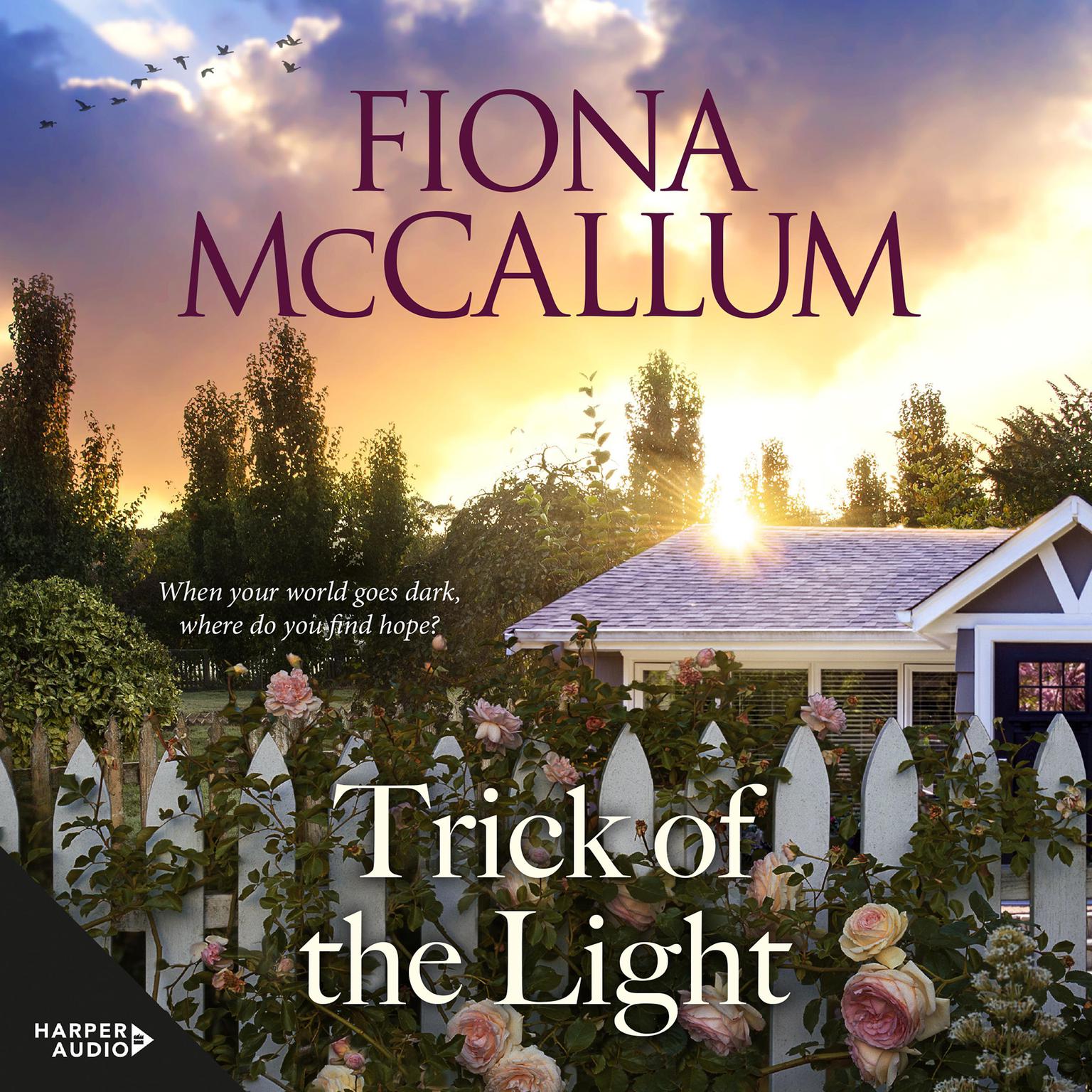 Trick of the Light Audiobook, by Fiona McCallum