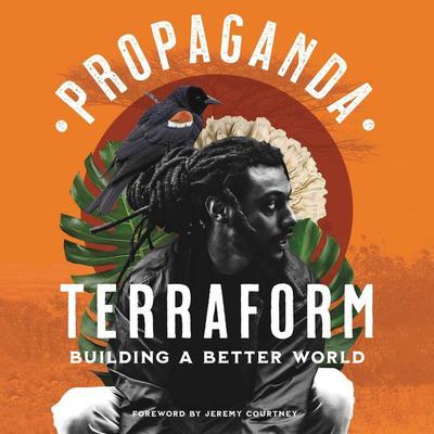 Terraform: Building a Better World Audiobook, by Propaganda 