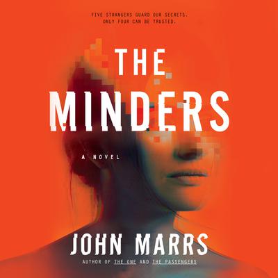 The Minders Audiobook, by John Marrs