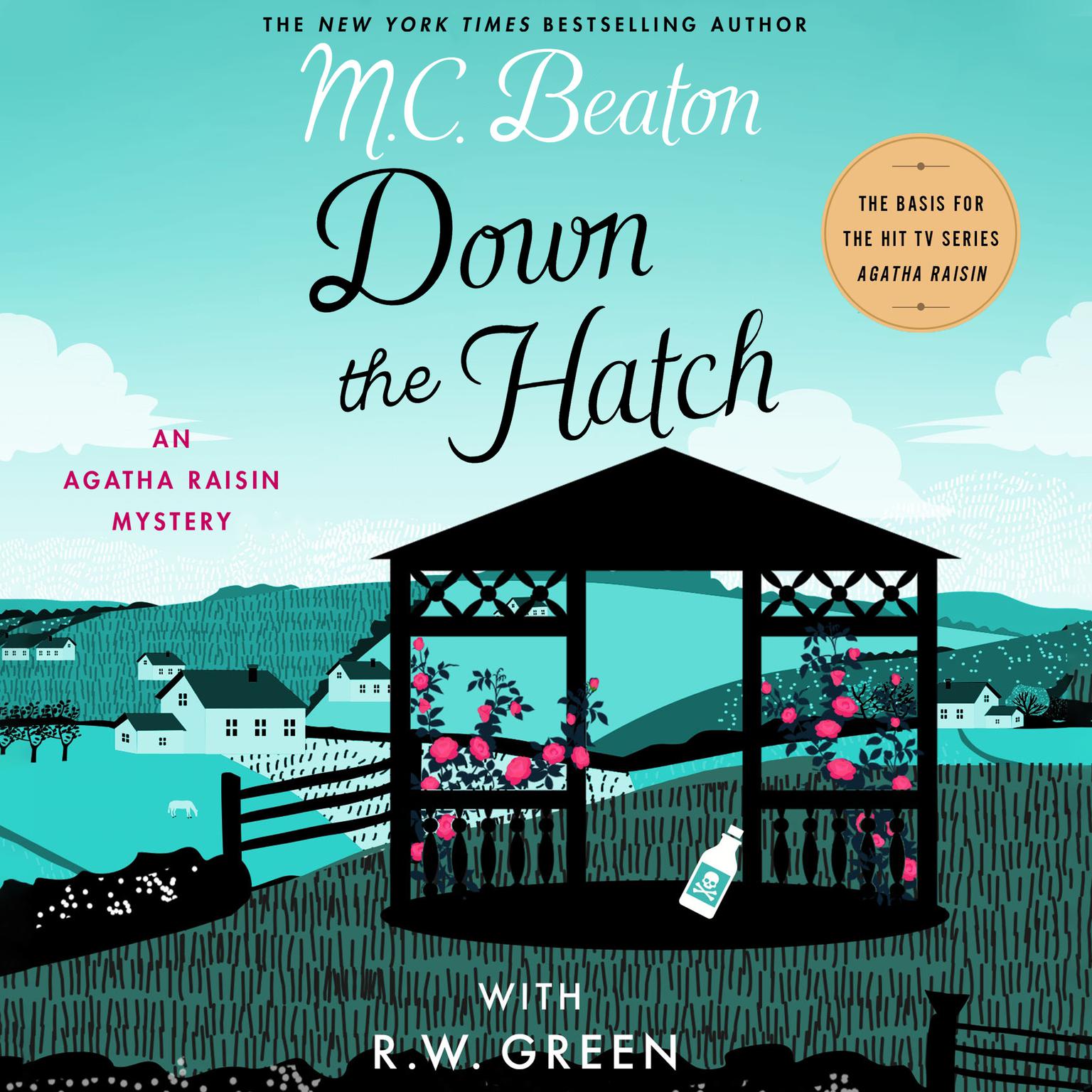 Down the Hatch: An Agatha Raisin Mystery Audiobook, by M. C. Beaton