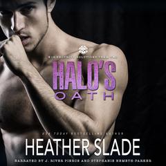 Halo's Oath Audibook, by Heather Slade