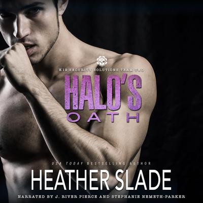Halo's Oath Audibook, by Heather Slade