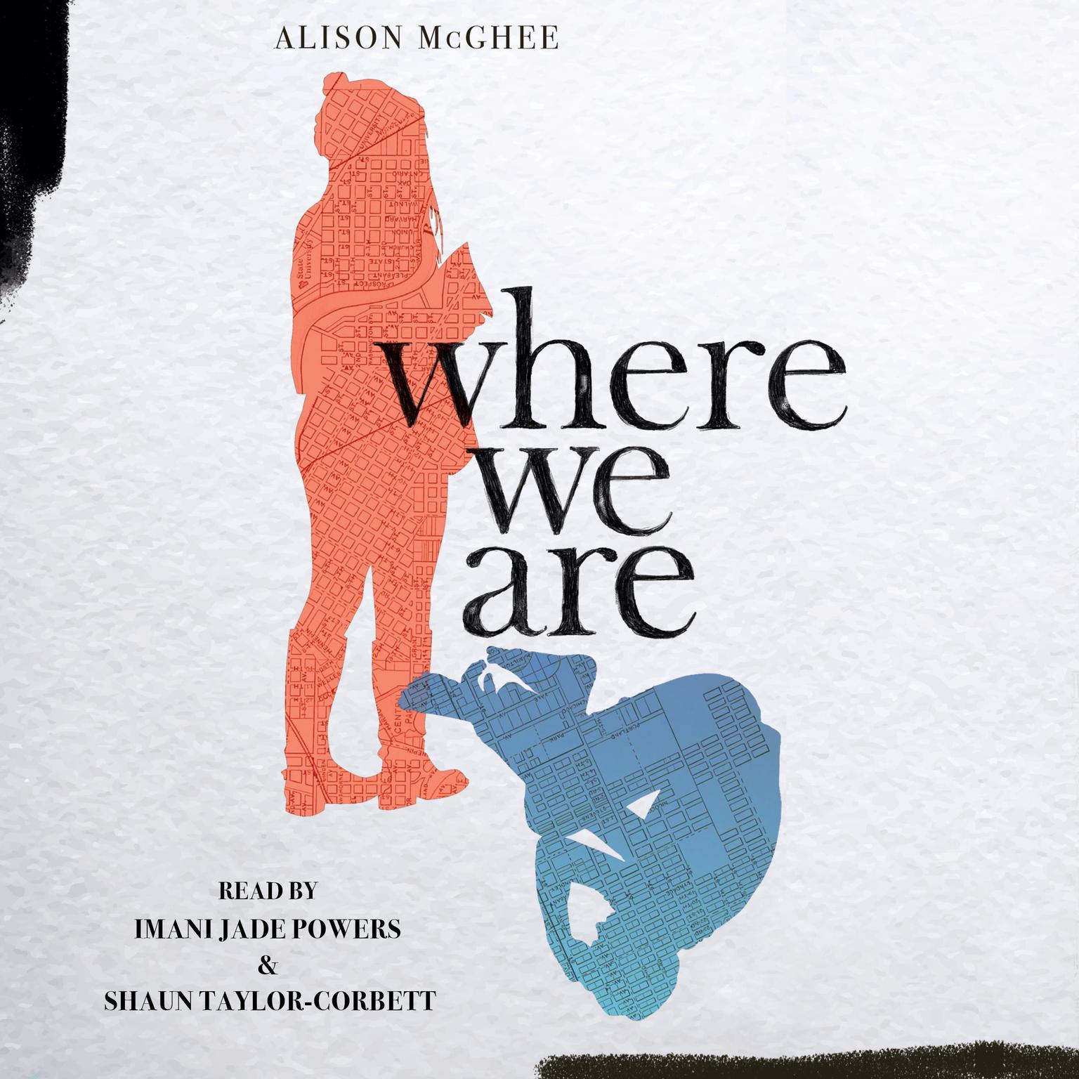 Where We Are Audiobook, by Alison McGhee