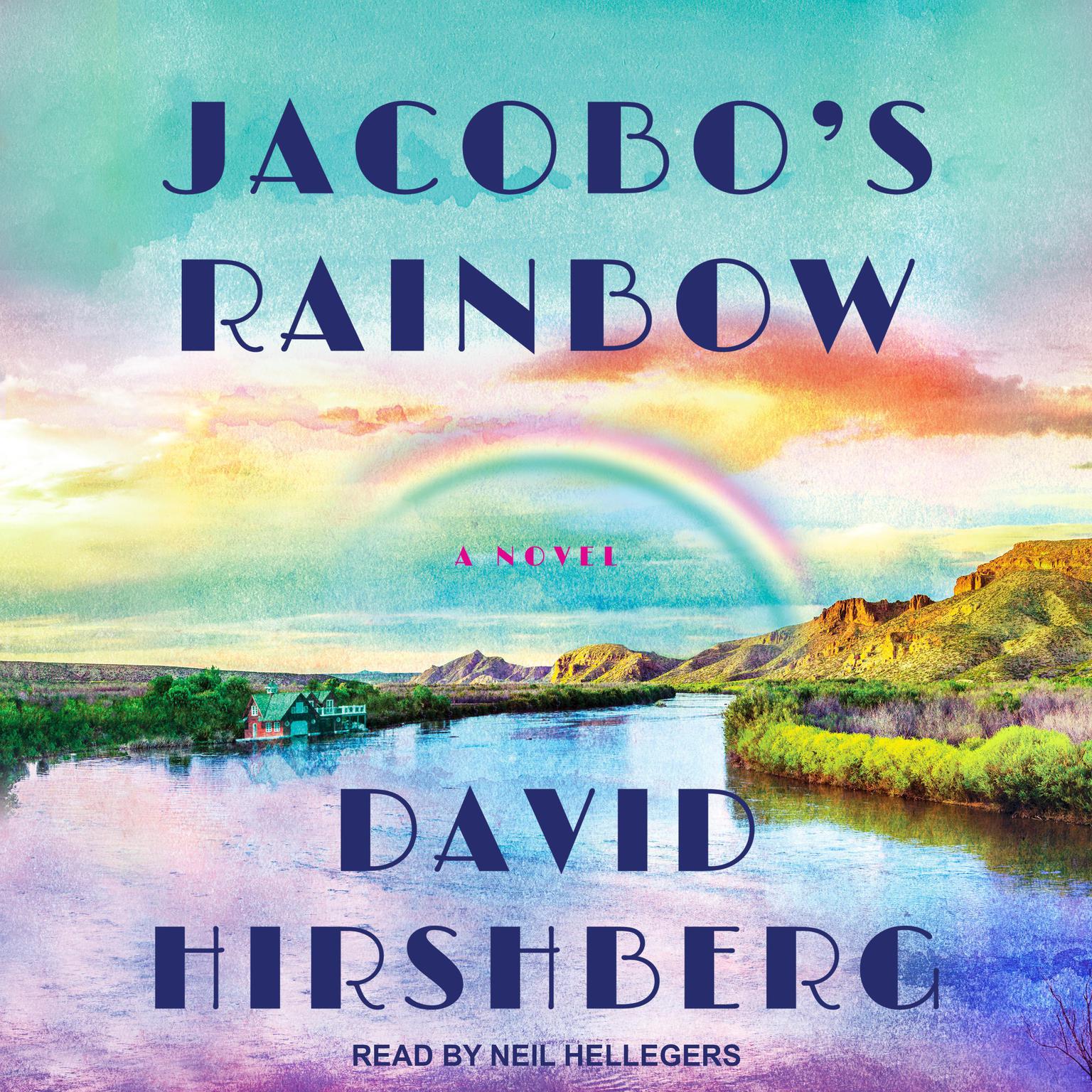 Jacobos Rainbow Audiobook, by David Hirshberg
