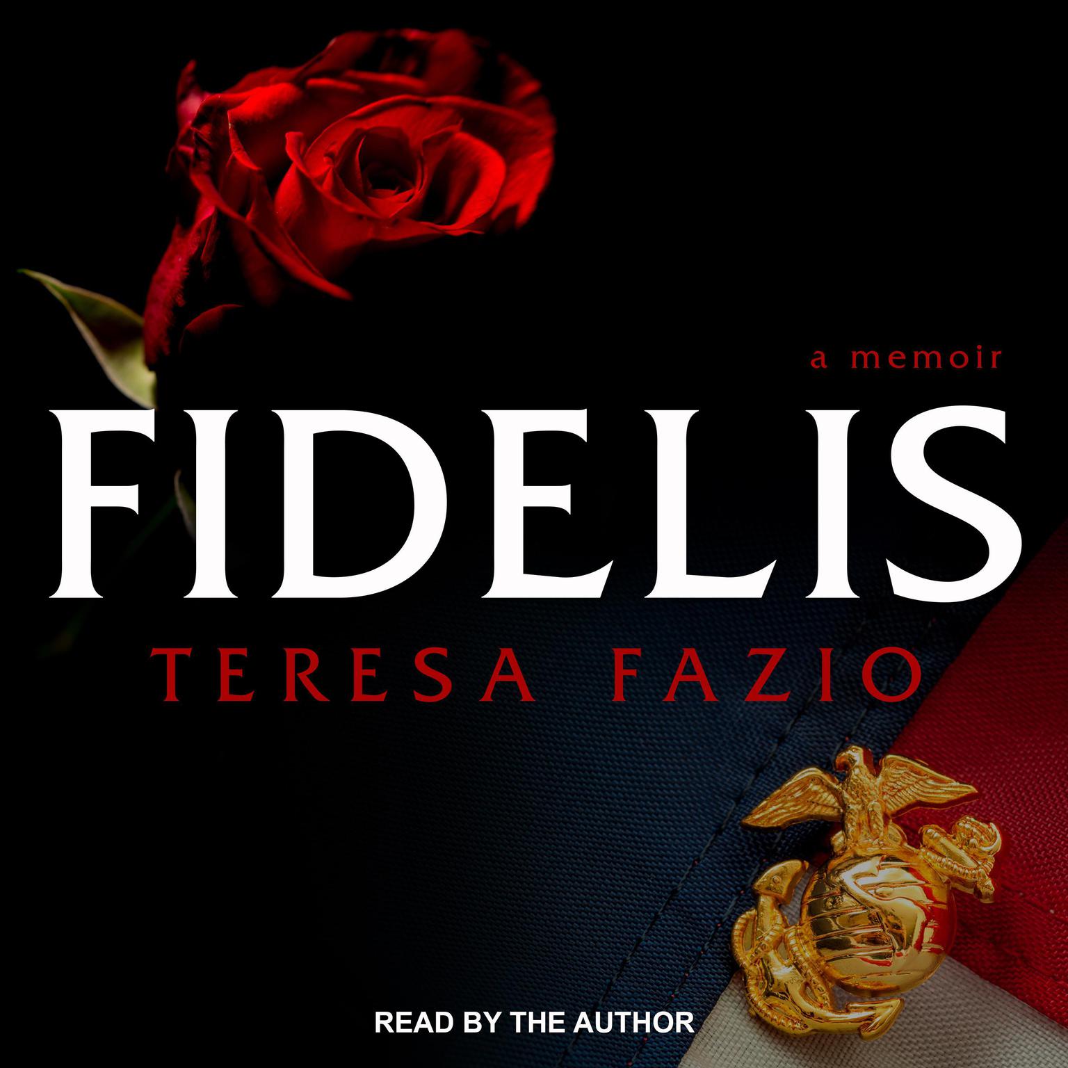 Fidelis: A Memoir Audiobook, by Teresa Fazio