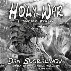 Holy War Audiobook, by Dan Sugralinov