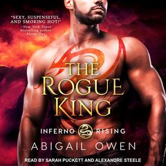 The Rogue King Audiobook, by Abigail Owen