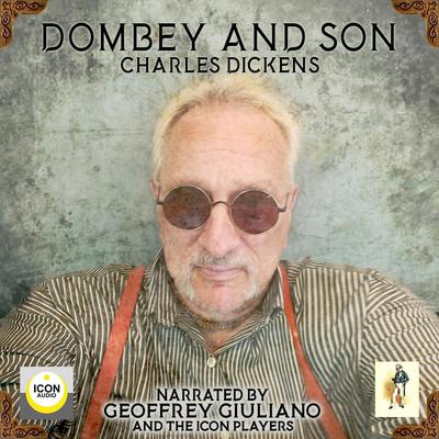 Dombey and Son Audiobook, by Charles Dickens
