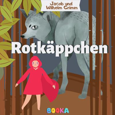 Rotkäppchen Audiobook, by The Brothers Grimm