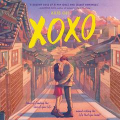 XOXO Audiobook, by Axie Oh