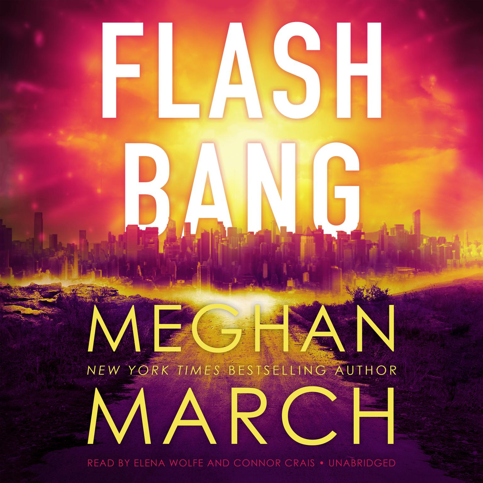 Flash Bang Audiobook, by Meghan March