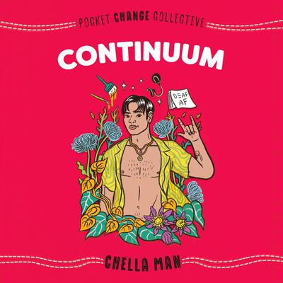 Continuum Audiobook, by Chella Man