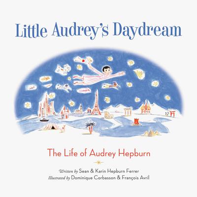 Little Audreys Daydream Audiobook, by Karin Hepburn Ferrer