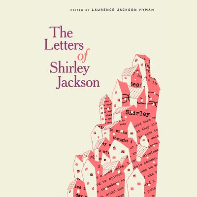 The Letters of Shirley Jackson Audiobook, by Shirley Jackson