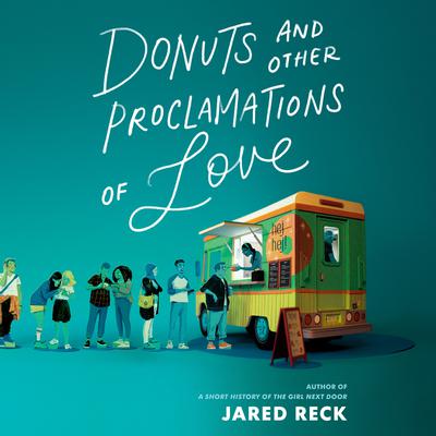 Donuts and Other Proclamations of Love Audiobook, by Jared Reck
