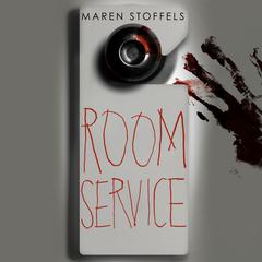 Room Service Audiobook, by Maren Stoffels