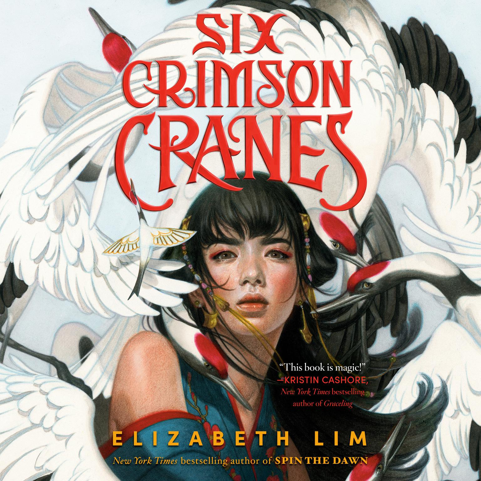 Six Crimson Cranes Audiobook, by Elizabeth Lim