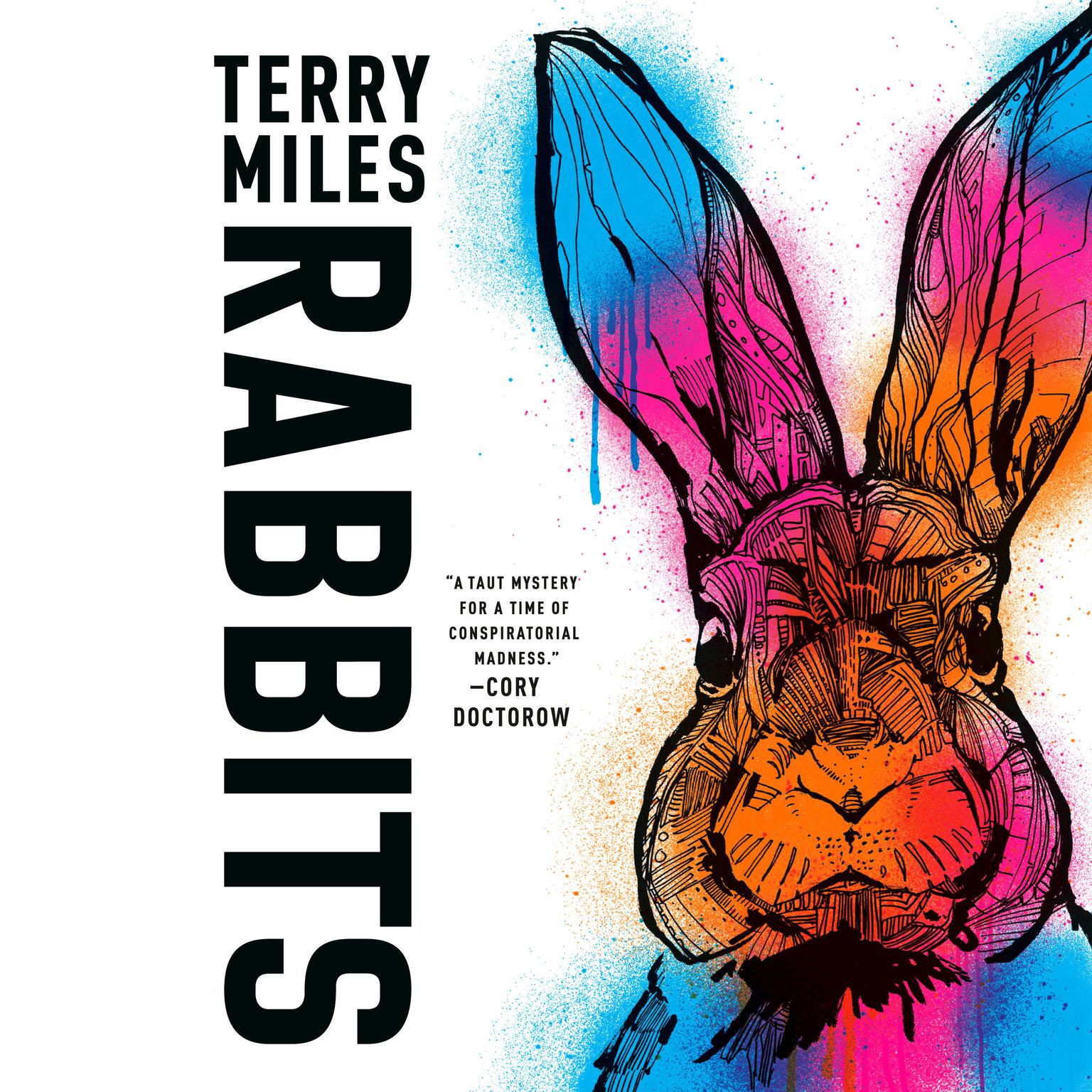 Rabbits: A Novel Audiobook, by Terry Miles