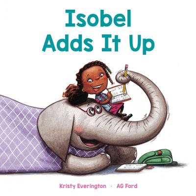 Isobel Adds It Up Audiobook, by Kristy Everington