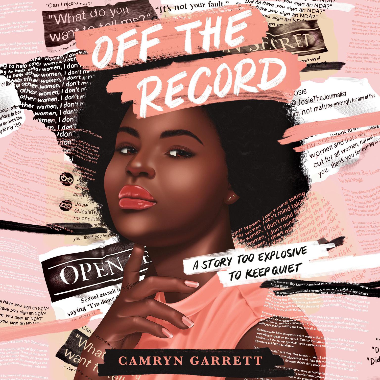 Off the Record Audiobook, by Camryn Garrett