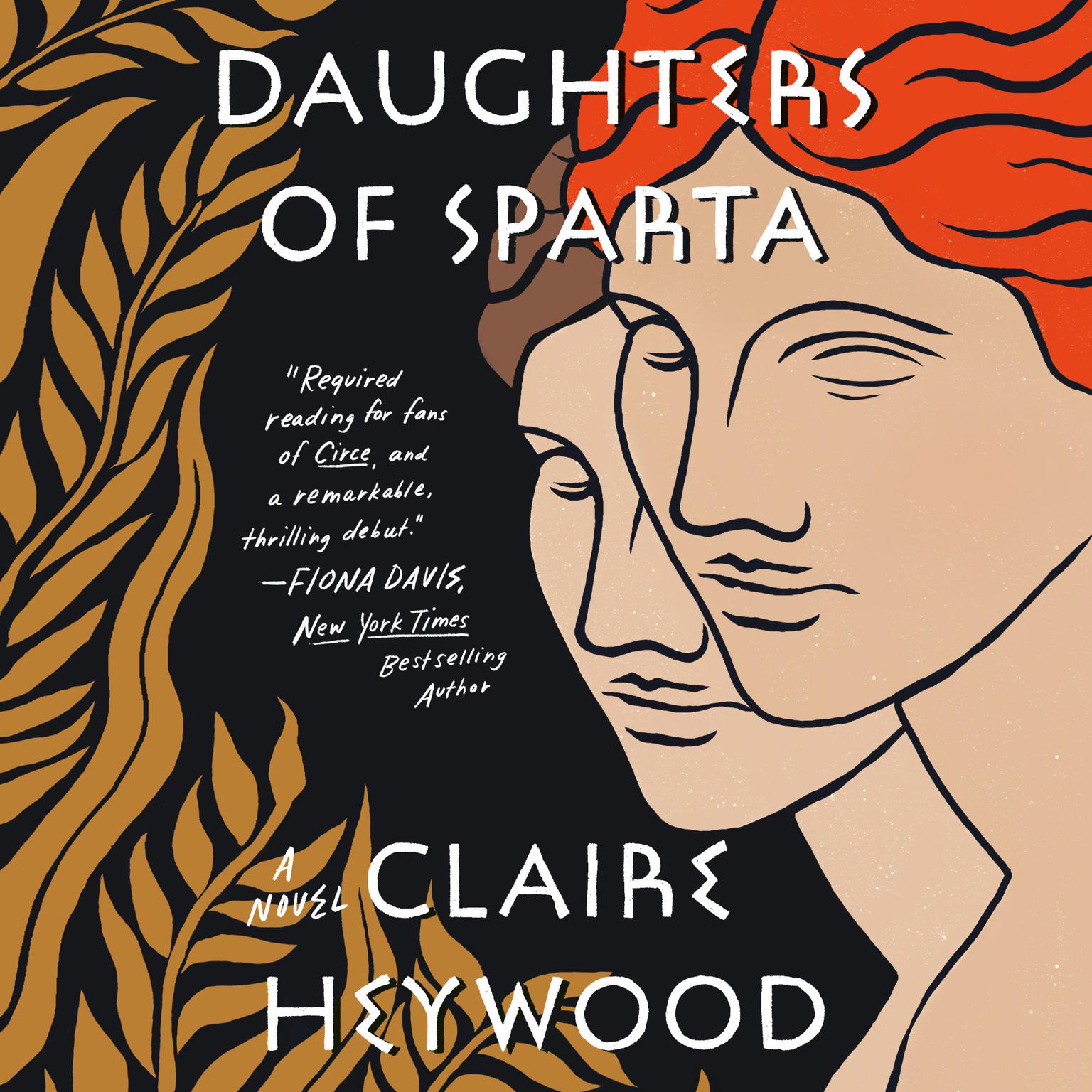 Daughters of Sparta: A Novel Audiobook, by Claire Heywood