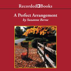 A Perfect Arrangement Audiobook, by Suzanne Berne