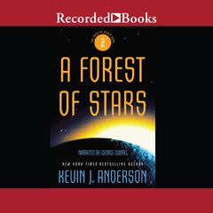 A Forest of Stars 'International Edition' Audiobook, by Kevin J. Anderson