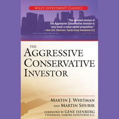 The Aggressive Conservative Investor Audiobook, by Martin J. Whitman