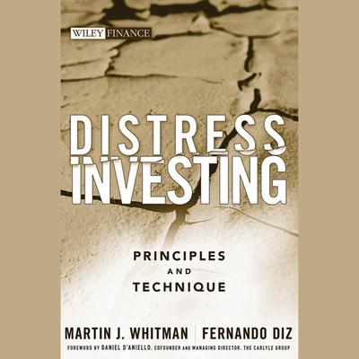 Distress Investing: Principles and Technique Audiobook, by Martin J. Whitman