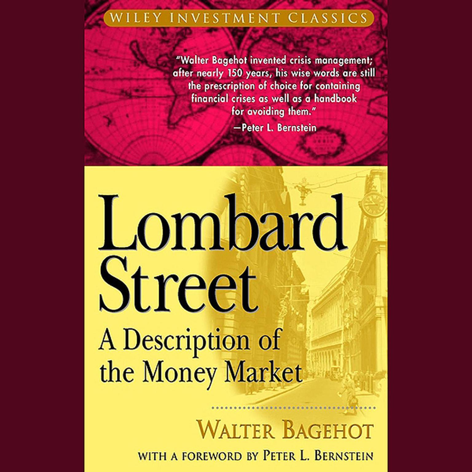 Lombard Street: A Description of the Money Market Audiobook, by Walter Bagehot