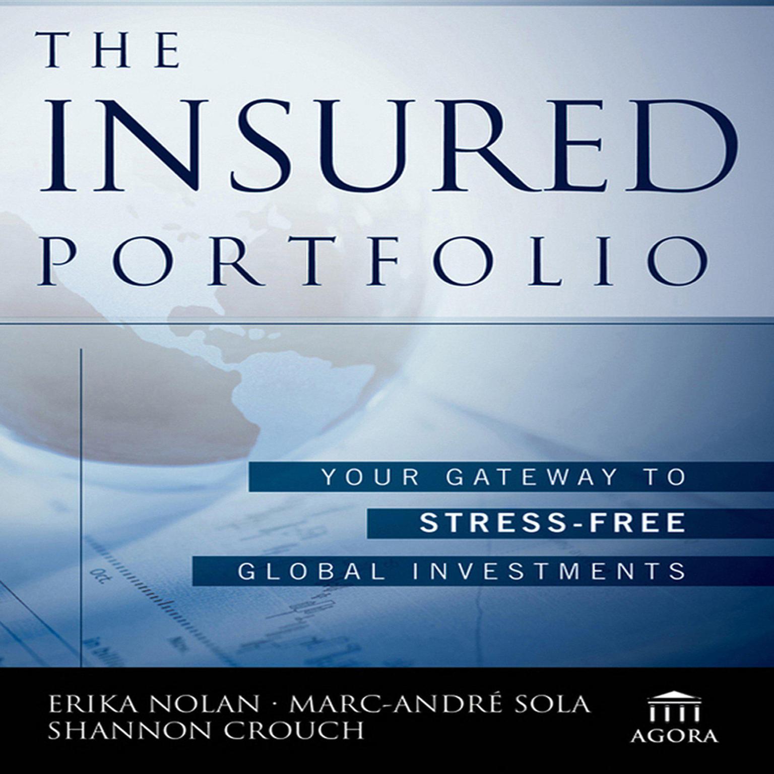 The Insured Portfolio: Your Gateway to Stress-Free Global Investments Audiobook, by Erika Nolan