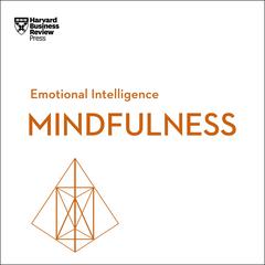 Mindfulness Audiobook, by Harvard Business Review