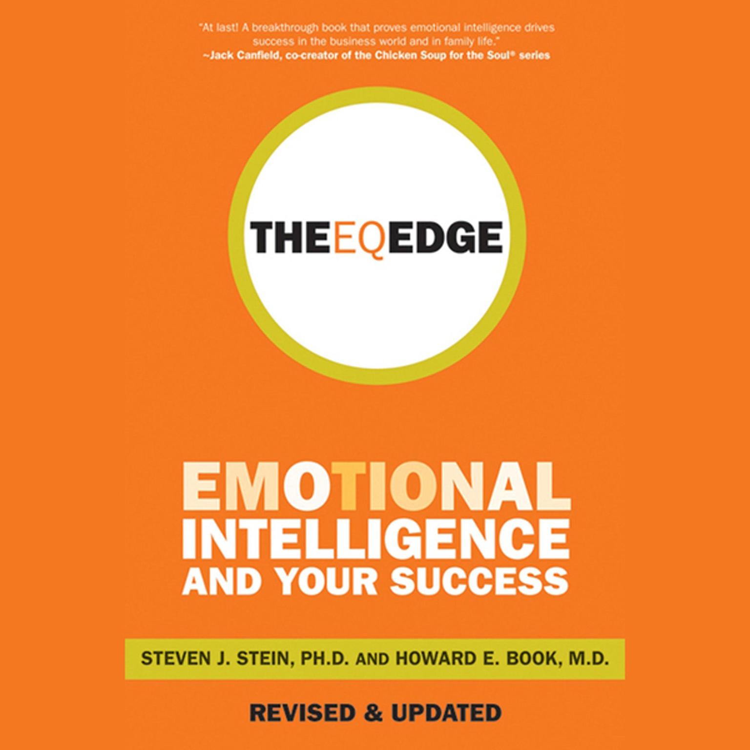 The EQ Edge: Emotional Intelligence and Your Success Audiobook, by Steven J. Stein