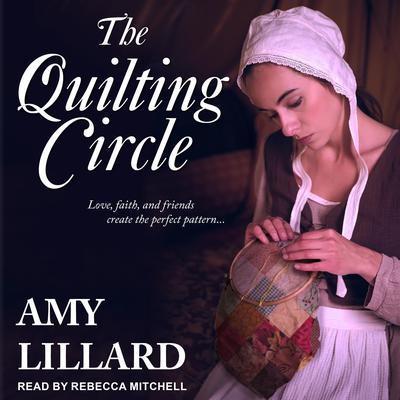 The Quilting Circle Audiobook, by 