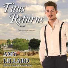 Titus Returns Audiobook, by Amy Lillard