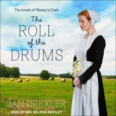 The Roll of the Drums Audiobook, by Jan Drexler