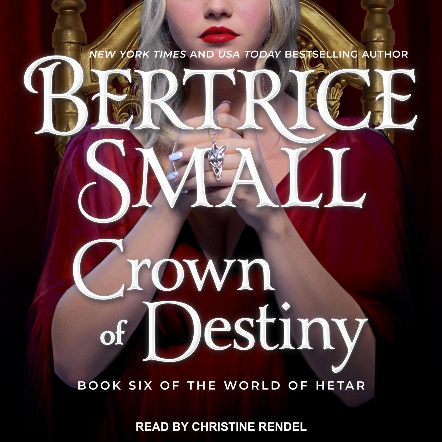 Crown of Destiny Audiobook, by Bertrice Small