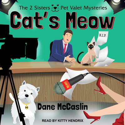 Cat’s Meow Audiobook, by Dane McCaslin