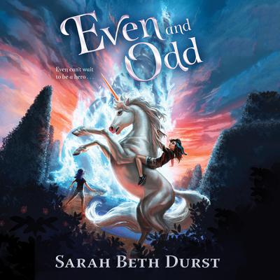 Even And Odd Audiobook, by Sarah Beth Durst
