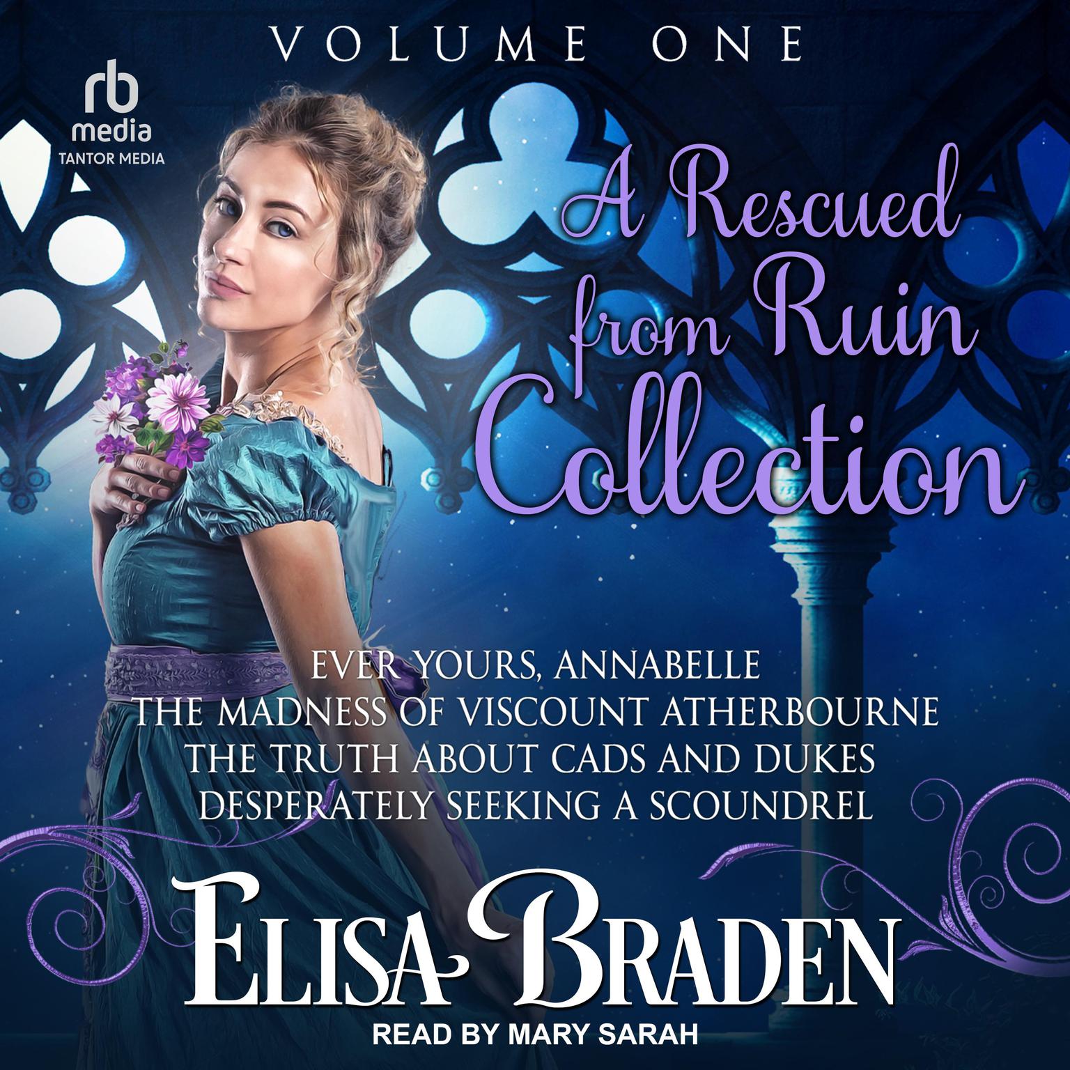 Rescued from Ruin: Volume 1 Audiobook, by Elisa Braden