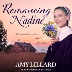 Romancing Nadine Audiobook, by Amy Lillard