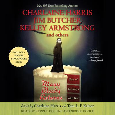 Many Bloody Returns: Tales of Birthdays With Bite Audiobook, by Toni L. P. Kelner