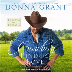 A Cowboy Kind of Love Audiobook, by 