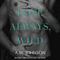 Love Always, Wild Audiobook, by 