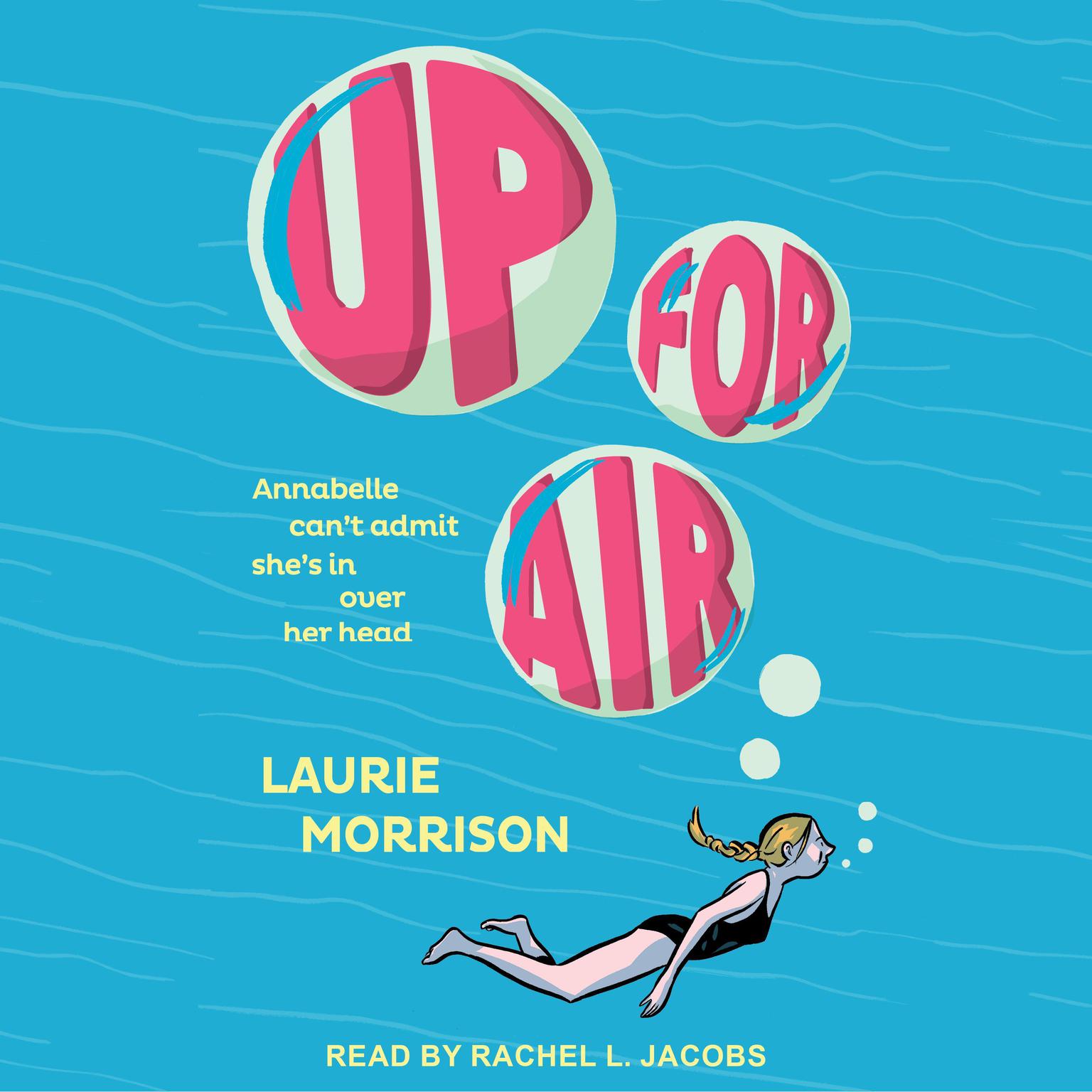 Up for Air Audiobook, by Laurie Morrison